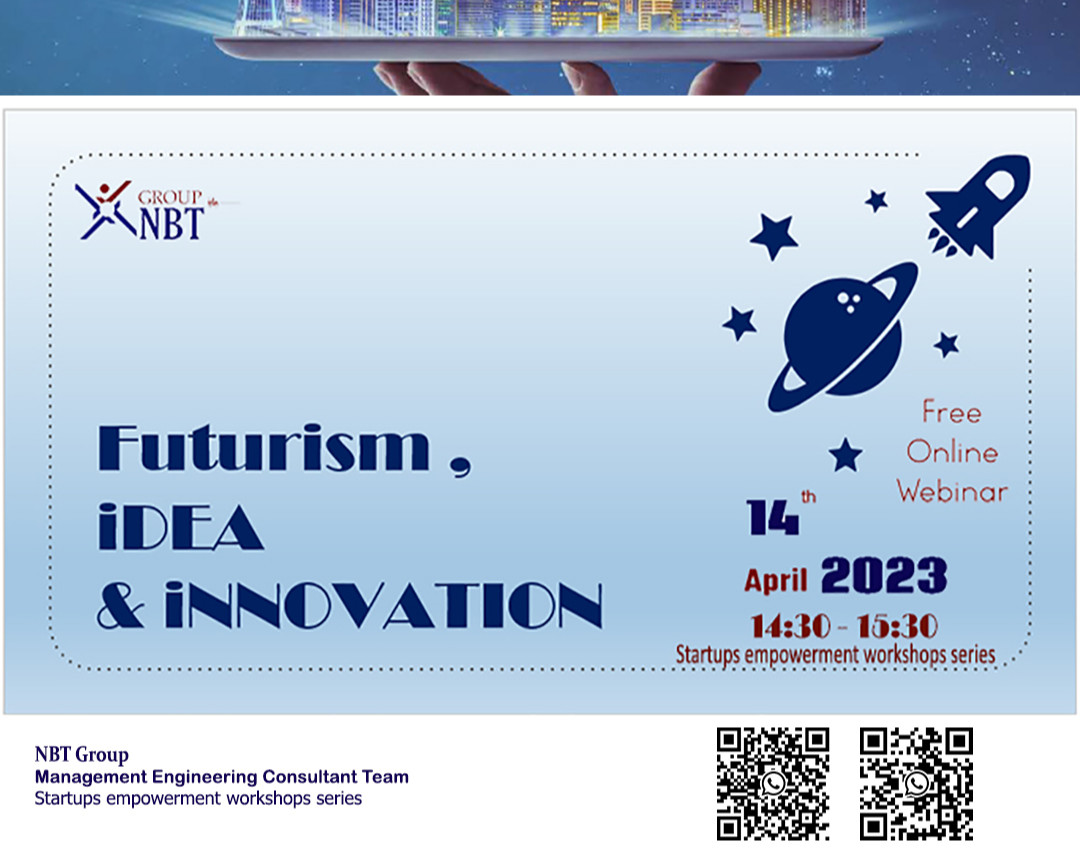 وبینار آینده پژوهی ، نوآوری های خارق العاده