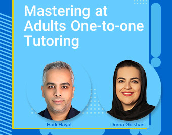 وبینار Mastering at Adults One-to-one Tutoring