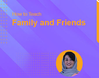 وبینار How to Teach Family and Friends