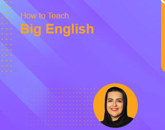 وبینار How to Teach Big English